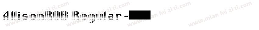 AllisonROB Regular字体转换